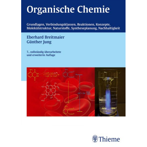 Eberhard Breitmaier & Günther Jung - Organische Chemie, 7. vollst. Überarb. u. erw. Auflage 2012