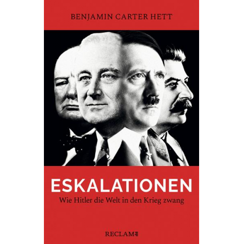 Benjamin Carter Hett - Eskalationen