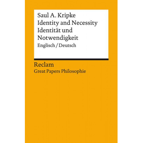 Saul A. Kripke - Identity and Necessity / Identität und Notwendigkeit