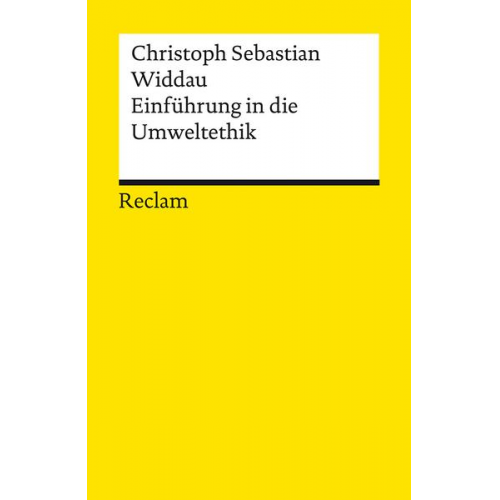 Christoph Sebastian Widdau - Einführung in die Umweltethik