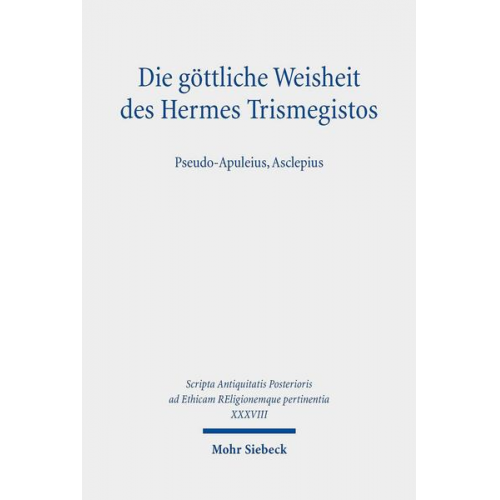 Die göttliche Weisheit des Hermes Trismegistos