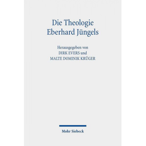 Die Theologie Eberhard Jüngels