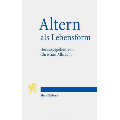 Altern als Lebensform