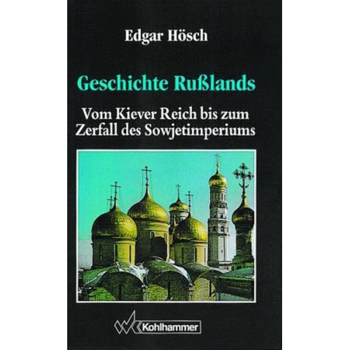 Edgar Hösch - Geschichte Russlands