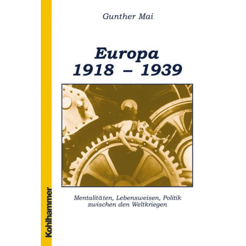 Gunther Mai - Europa 1918-1939