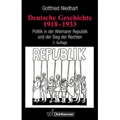 Gottfried Niedhart - Deutsche Geschichte 1918-1933