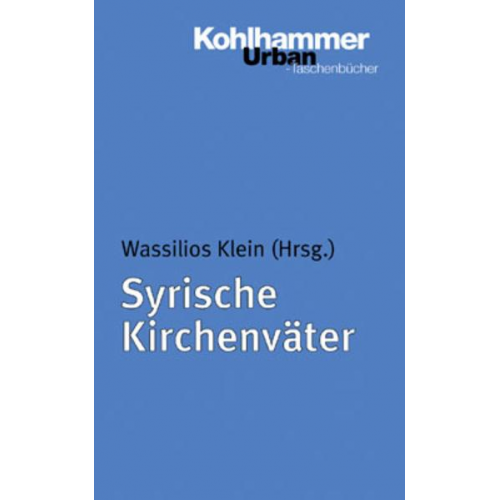 Wassilios Klein - Syrische Kirchenväter