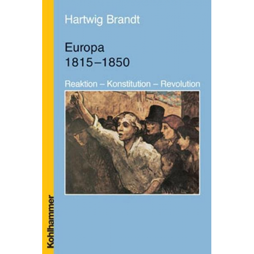 Hartwig Brandt - Europa 1815-1850