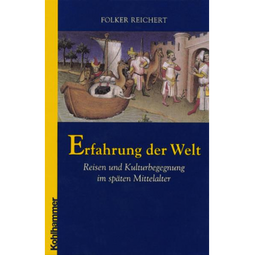 Folker Reichert - Erfahrung der Welt