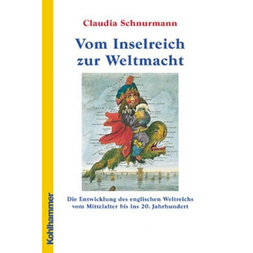 Claudia Schnurmann - Vom Inselreich zur Weltmacht