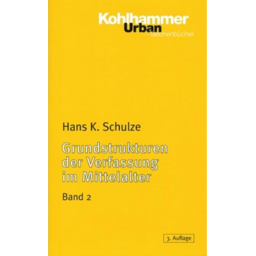 Hans K. Schulze - Grundstrukturen der Verfassung im Mittelalter