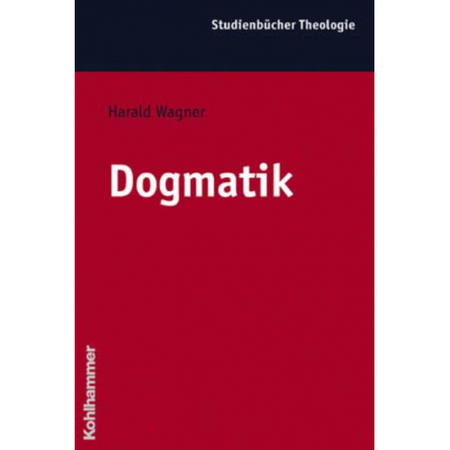 Harald Wagner - Dogmatik