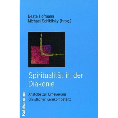 Beate Hofmann & Michael Schibilsky - Spiritualität in der Diakonie