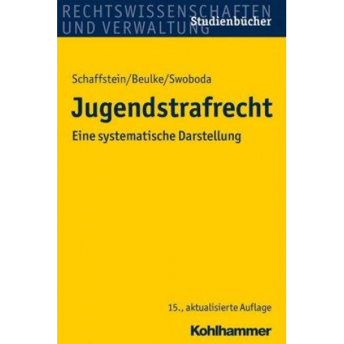 Friedrich Schaffstein & Werner Beulke - Jugendstrafrecht