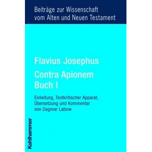 Flavius Josephus - Flavius Josephus Contra Apionem, Buch I