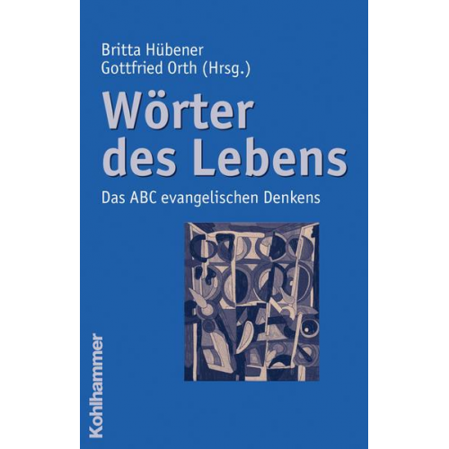 Britta Hübener & Gottfried Orth - Wörter des Lebens