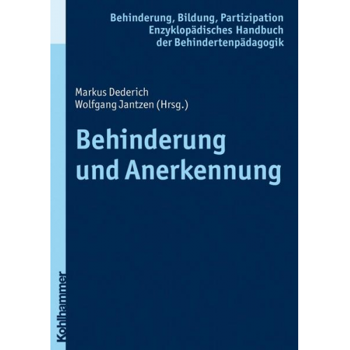 Wolfgang Jantzen & Markus Dederich - Behinderung und Anerkennung