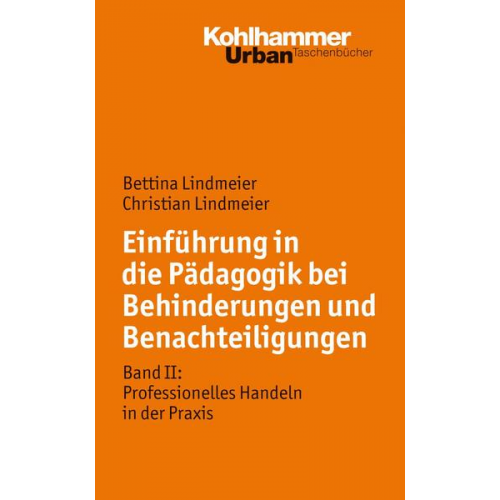 Bettina Lindmeier & Christian Lindmeier - Pädagogik bei Behinderung und Benachteiligung