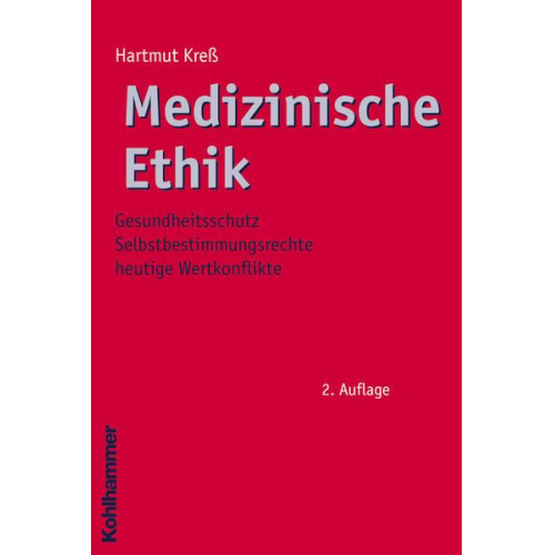 Hartmut Kress - Medizinische Ethik