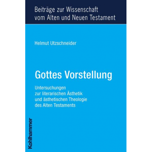 Helmut Utzschneider - Gottes Vorstellung