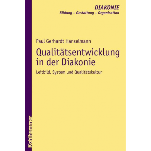 Paul-Gerhardt Hanselmann - Qualitätsentwicklung in der Diakonie