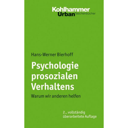 Hans-Werner Bierhoff - Psychologie prosozialen Verhaltens