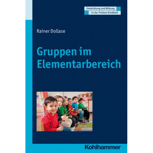 Rainer Dollase - Gruppen im Elementarbereich