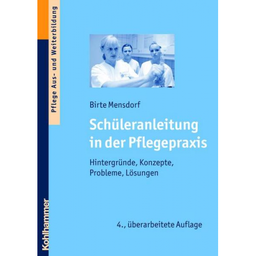 Birte Mensdorf - Schüleranleitung in der Pflegepraxis