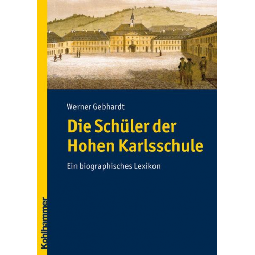 Werner Gebhardt - Die Schüler der Hohen Karlsschule