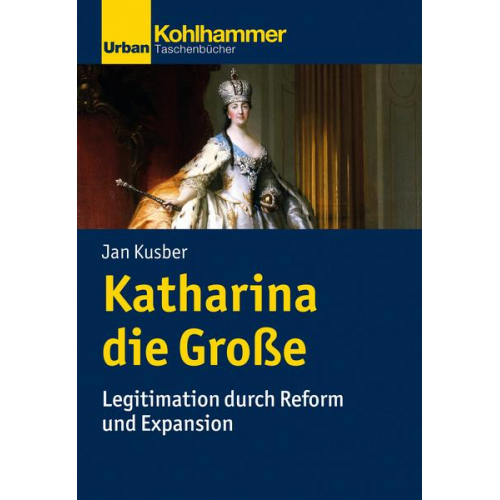 Jan Kusber - Katharina die Große