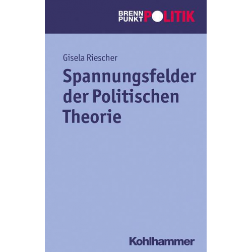 Spannungsfelder der Politischen Theorie