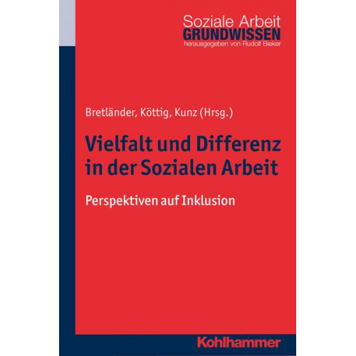 Vielfalt und Differenz in der Sozialen Arbeit