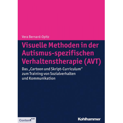 Vera Bernard-Opitz - Visuelle Methoden in der Autismus-spezifischen Verhaltenstherapie (AVT)