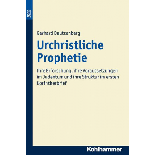 Gerhard Dautzenberg - Urchristliche Prophetie. BonD