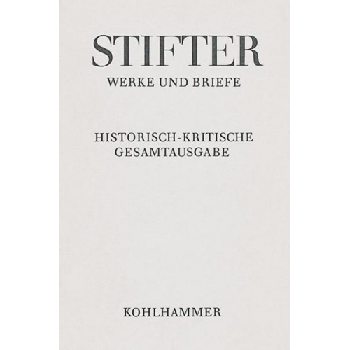 Adalbert Stifter - Schriften zur Bildenden Kunst