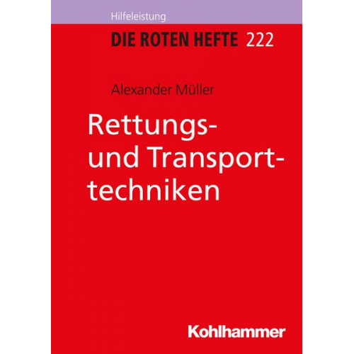 Alexander Müller - Rettungs- und Transporttechniken