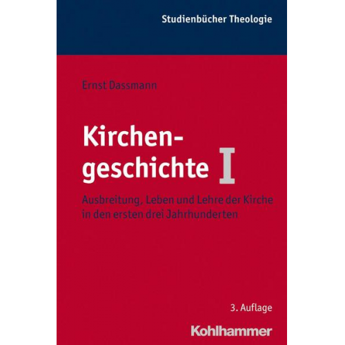 Ernst Dassmann - Kirchengeschichte I