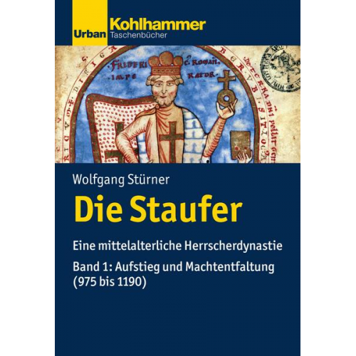 Wolfgang Stürner - Die Staufer