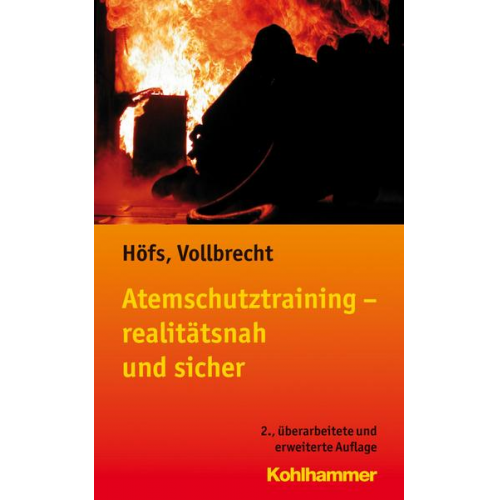 Tobias Höfs & Torsten Vollbrecht - Atemschutztraining - realitätsnah und sicher