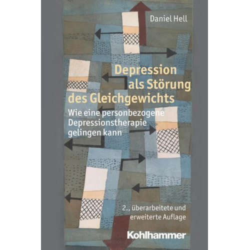 Daniel Hell - Depression als Störung des Gleichgewichts