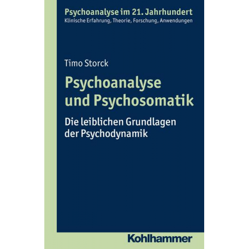 Timo Storck - Psychoanalyse und Psychosomatik