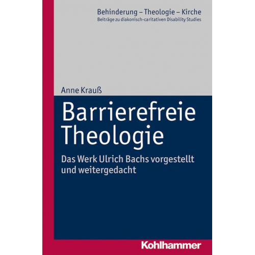 Anne Krauss - Barrierefreie Theologie