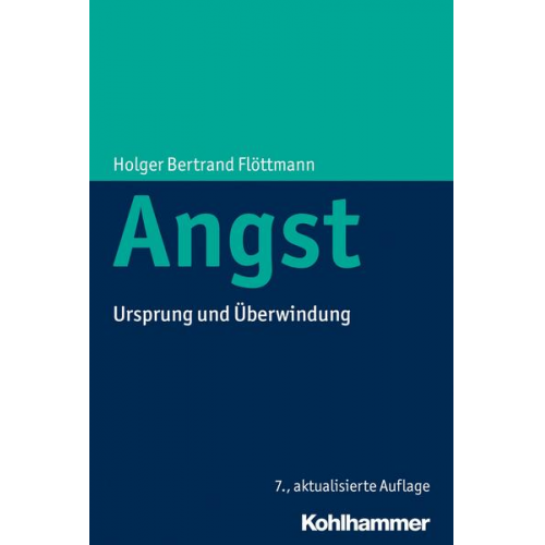 Holger Bertrand Flöttmann - Angst