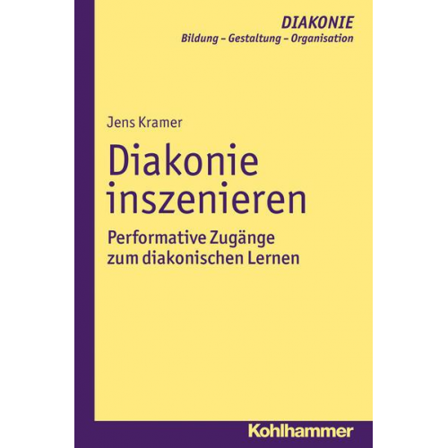 Jens Kramer - Diakonie inszenieren