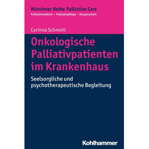 Corinna Schmohl - Onkologische Palliativpatienten im Krankenhaus