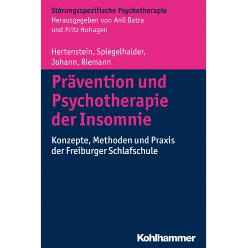 Elisabeth Hertenstein & Kai Spiegelhalder & Anna Johann & Dieter Riemann - Prävention und Psychotherapie der Insomnie