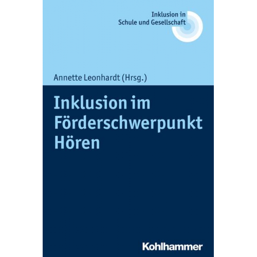 Inklusion im Förderschwerpunkt Hören