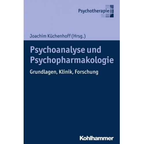 Psychoanalyse und Psychopharmakologie