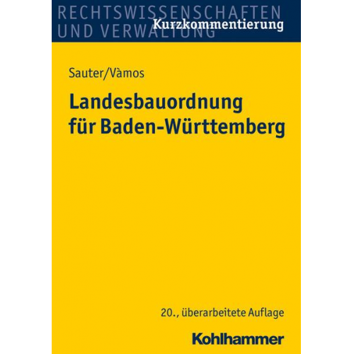 Helmut Sauter & Angelika Vàmos - Landesbauordnung für Baden-Württemberg