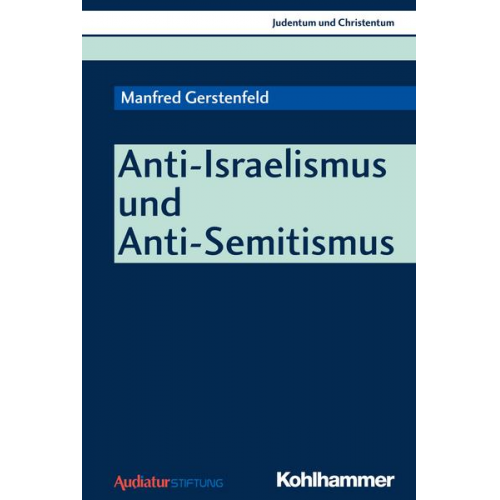 Manfred Gerstenfeld - Anti-Israelismus und Anti-Semitismus